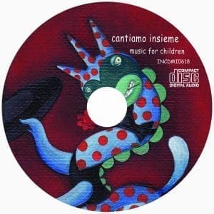 CD "Cantiamo Insieme - Music for Children"